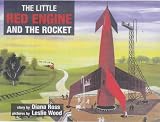The Little Red Engine and the Rocket (Andre Deutsch Classics)