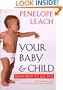 Your Baby and Child: From Birth to Age Five    (New Version)