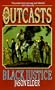 The Outcasts #2: Black Justice