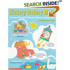 Hickory Dickory Math: Teaching Math with Nursery Rhymes & Fairy Tales (Grades K-1)