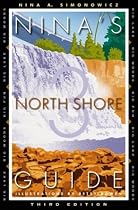 Nina's North Shore Guide: Big Lake, Big Woods, Big Fun