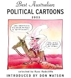 Best Australian Political Cartoons 2003 (Best Australian Political Cartoons series)