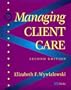 Managing Client Care, 2e