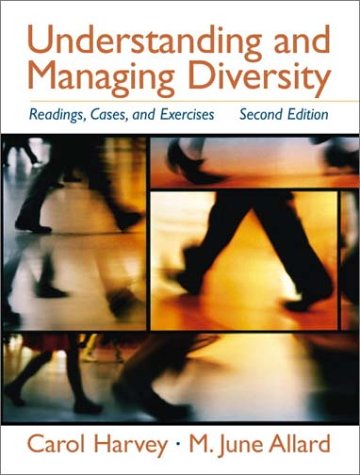 Understanding and Managing Diversity: Readings, Cases, and Exercises (2nd Edition)
