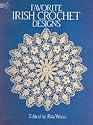 Favourite Irish Crochet Designs (Dover Needlework)