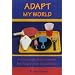 Adapt My World: Homemade Adaptations for People With Disabilities