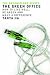 The Green Office: How to Live Well, be Green and Make a Difference (Greeniology Series)