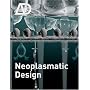 Neoplasmatic Design (Architectural Design)