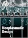 Neoplasmatic Design (Architectural Design)