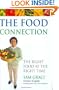 The Food Connection: The Right Food at the Right Time