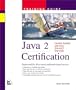 Java 2 Certification Training Guide