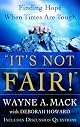 It's Not Fair!: Finding Hope When Times Are Tough