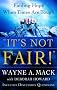It's Not Fair!: Finding Hope When Times Are Tough
