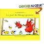 Le jour du mange-poussin