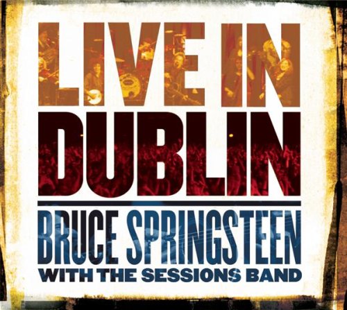 When The Saints Go Marching In (Live In Dublin)