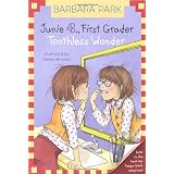 Junie B., First Grader: Toothless Wonder (Junie B. Jones, No. 20)
