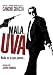 Search : Mala Uva (Spanish)