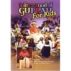 Tales From The Land Of Gullah For Kids