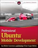 Professional Ubuntu Mobile Development (Wrox Programmer to Programmer)