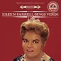 Eileen Farrell Sings Verdi