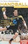 Handball verst�ndlich gemacht: Regeln, Spielpraxis, Stars und Teams