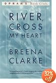 River, Cross My Heart
