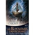 Les royaumes cr�pusculaires : L'int�grale