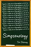 Simpsonology: There's a Little Bit of Springfield in All of Us