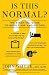 Books : John Whyte MD MPH,Dean Ornish MD'sIs This Normal?: The Essential Guide to Middle Age and Beyond [Hardcover]2011