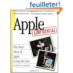Apple Confidential: The Real Story of Apple Computer, Inc.