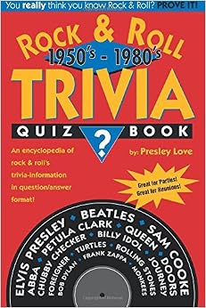 Rock 'n Roll Trivia Quiz Book: Presley Love: 9781511664011: Amazon.com ...