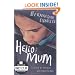 Hello Mum (Quick Reads)
