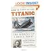 How to Survive the Titanic: The Sinking of J. Bruce Ismay