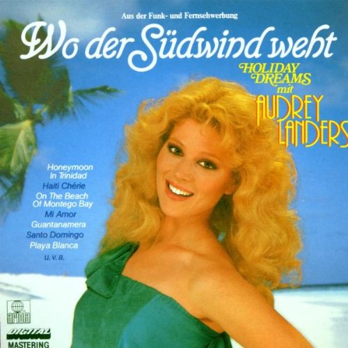 Audrey Landers - Wo Der Sudwind Weht - Zortam Music