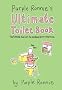 Purple Ronnie's Ultimate Toilet Book: The funniest book for the smallest room