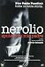 Nerolio - Sputero' Su Mio Padre