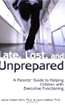 Late, Lost, and Unprepared