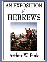 An Exposition of Hebrews