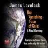 The Vanishing Face of Gaia: A Final Warning