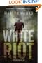 White Riot: A Joe Donovan Thriller (Joe Donovan Thrillers)