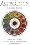 Astrology: A Cosmic Science