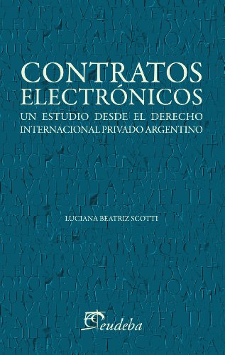 Contratos electrónicos (Spanish Edition)