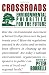 Crossroads: Environmental Priorities For The Future