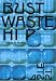 バンドスコア THE BLUE HEARTS/BUST WASTE HIP