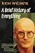 Books : A Brief History of Everything