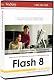Look At Adobe Flash 8 Essentials – Instructor-based Video Training Less Than 10 Left