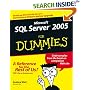 Microsoft SQL Server 2005 for Dummies (For Dummies)