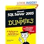 Microsoft SQL Server 2005 for Dummies