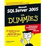 Microsoft SQL Server 2005 for Dummies (For Dummies)