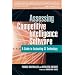 Assessing Competitive Intelligence Software: A Guide to Evaluating Ci Technology